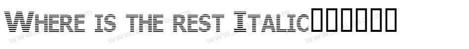 Where is the rest Italic字体转换